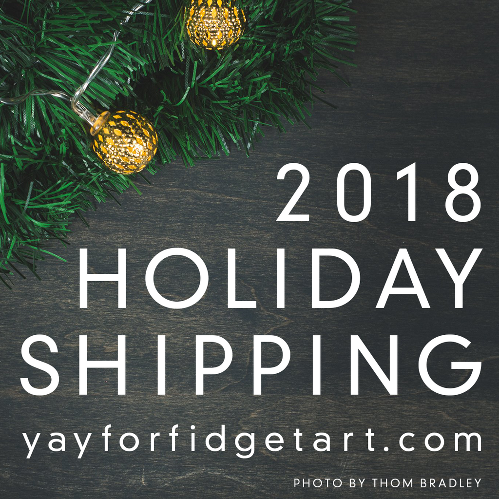 2018 HOLIDAY SHIPPING CUT-OFF DATES